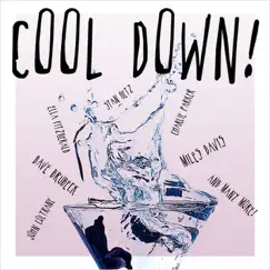 Cool Down! by Various Artists album reviews, ratings, credits