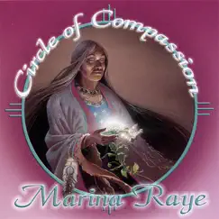 Circle of Compassion by Marina Raye album reviews, ratings, credits