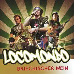 Griechischer Wein - Single by Locomondo album reviews, ratings, credits