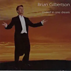 United In One Dream by Brian Gilbertson album reviews, ratings, credits