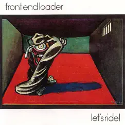 Let's Ride! by Front End Loader album reviews, ratings, credits