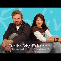 Reliv My Friends - Single by Don Campbell album reviews, ratings, credits