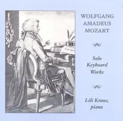 Mozart: Piano Works by Lili Kraus album reviews, ratings, credits
