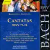 Bach, J.S.: Cantatas, Bwv 71-74 album lyrics, reviews, download