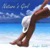 Nature's Girl album lyrics, reviews, download