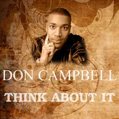 Think About It - Single by Don Campbell album reviews, ratings, credits