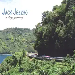 A Days Journey by Jack Jezzro album reviews, ratings, credits