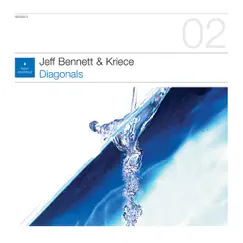 Diagonals - EP by Jeff Bennett & Kriece album reviews, ratings, credits