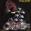Caliba Anthem album lyrics, reviews, download