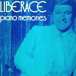 Piano Memories by Liberace album reviews, ratings, credits
