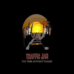 The Tribe without Fingers by Salvi Moreno & Traffic Jam album reviews, ratings, credits