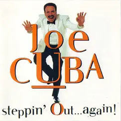 Steppin' Out... Again! by Joe Cuba album reviews, ratings, credits