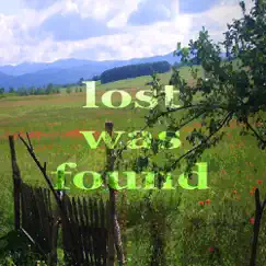 Lost Was Found (Fire In Water Progressive Chillout Mix) Song Lyrics