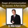 Power of Communication for Success: 4-Part Series album lyrics, reviews, download