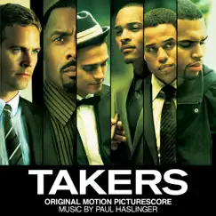 Takers (Original Motion Picture Soundtrack) by Paul Haslinger album reviews, ratings, credits