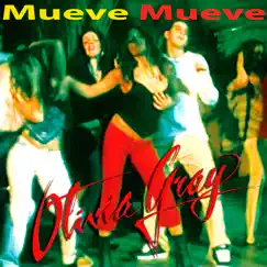 Mueve Mueve - Single by Olivia Gray album reviews, ratings, credits
