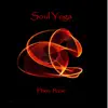 Soul Yoga album lyrics, reviews, download