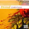 Eternal Christmas album lyrics, reviews, download