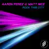 Rock This City (Remixes) - EP album lyrics, reviews, download