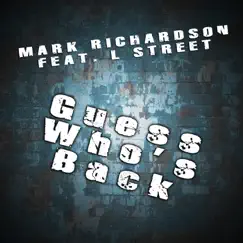 Guess Who's Back (feat. L Street) [Dub] [with L Street] [Dub] Song Lyrics