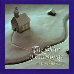 The Glow of Christmas by Air Ensemble album reviews, ratings, credits