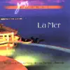La Mer album lyrics, reviews, download