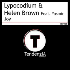 Joy (feat. Yasmin) - EP by Lypocodium & Helen Brown Feat. Yasmin album reviews, ratings, credits