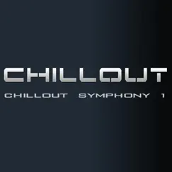 Chillout Symphony 1 by Chillout album reviews, ratings, credits