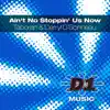 Ain't No Stoppin' Us Now - Imported and Local Remixes album lyrics, reviews, download