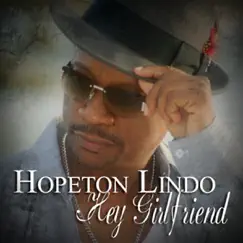 Hey Girlfriend - Single by Hopeton Lindo album reviews, ratings, credits