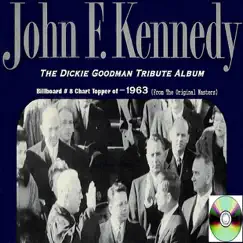 Dickie Goodman JFK Tribute Album by Dickie Goodman album reviews, ratings, credits