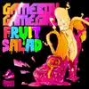 Fruit Salad album lyrics, reviews, download