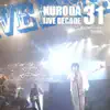 Life (Live, 2002-10-20, Shibuya Kokaido, Kuroda Live Decade 31) song lyrics