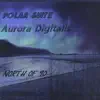 Polar Suite album lyrics, reviews, download
