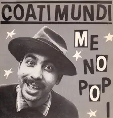 Me No Pop I - EP by Coati Mundi album reviews, ratings, credits
