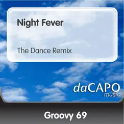 Night Fever (The Dance Remix) Song Lyrics