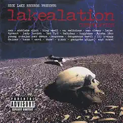 Sick Lake Muzic Presents: The Lakealation by Sick Lake Muzic album reviews, ratings, credits