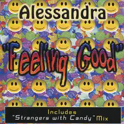 Feeling Good (Strangers With Candy Mix) Song Lyrics