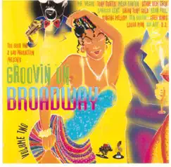 Groovin On Broadway Vol. 2 by Various Artists album reviews, ratings, credits