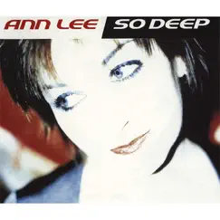 So Deep - EP by Ann Lee album reviews, ratings, credits