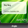 Toy Boy (Factory Akasaka Mix) song lyrics
