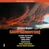 Wagner: Götterdämmerung, Vol. 3 album lyrics, reviews, download