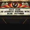 Ugly Side - An Acoustic Evening With Blue October album lyrics, reviews, download