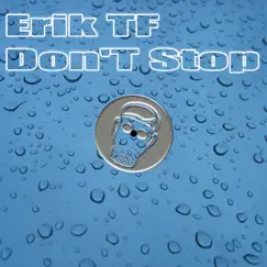 Don't Stop (Original Mix) Song Lyrics