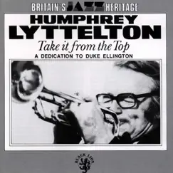 Take It from the Top by Humphrey Lyttelton album reviews, ratings, credits