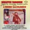 L'homo salvadego album lyrics, reviews, download