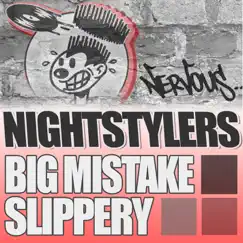 Big Mistake - Single by Nightstylers album reviews, ratings, credits