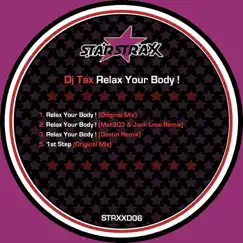 Relax Your Body! (Original Mix) Song Lyrics