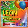Leon Personalized Birthday Song With Bonzo - Single album lyrics, reviews, download