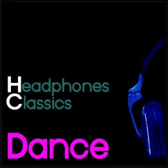 Headphone Classics Dance by Various Artists album reviews, ratings, credits